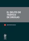 EL DELITO DE TRAFICO DE DROGAS