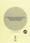 EL DERECHO A INTERPRETACIÓN Y A TRADUCCIÓN EN LOS PROCESOS PENALES