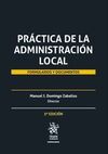 PRACTICA DE LA ADMINISTRACION LOCAL. 2 TOMOS
