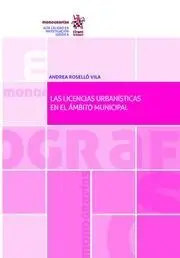 Las Licencias Urbanísticas en el Ámbito Municipal
