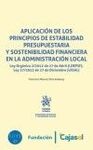 APLICACIÓN DE LOS PRINCIPIOS DE ESTABILIDAD PRESUPUESTARIA Y SOSTENIBILIDAD FINANCIERA EN LA ADMINISTRACIÓN LOCAL