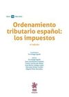 ORDENAMIENTO TRIBUTARIO ESPAÑOL: LOS IMPUESTOS (4ª ED.)