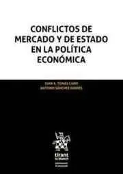 Conflictos de Mercado y de Estado en la Política Económica