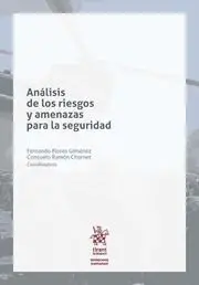 Análisis de los Riesgos y Amenazas para la Seguridad