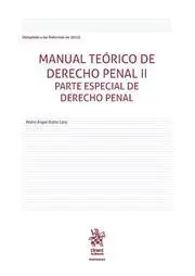 Manual Teórico de Derecho Penal Ii. Parte Especial de Derecho Penal