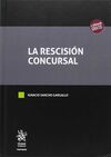 LA RESCISIÓN CONCURSAL