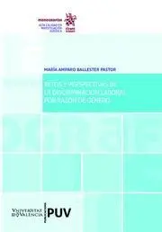 Retos y Perspectivas de la Discriminación Laboral por Razón de Género