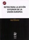 RETOS PARA LA ACCION EXTERIOR DE LA UNION EUROPEA
