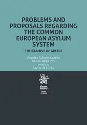 Problems And Proposals Regarding The Common European Asylum System