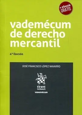 Vademécum de Derecho Mercantil (4ª Ed. )