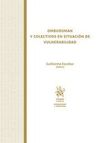 OMBUDSMAN Y COLECTIVOS EN SITUACIÓN DE VULNERABILIDAD