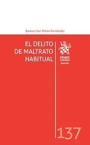 El Delito de Maltrato Habitual