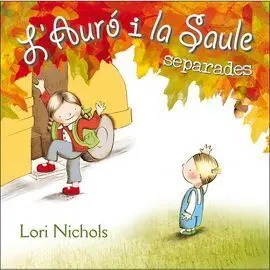 L'auró I la Saule Separades