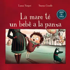 La Mare té un Bebé a la Panxa