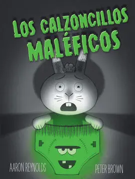 Los Calzoncillos Maléficos