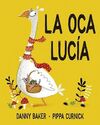 LA OCA LUCÍA