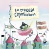 LA PRINCESA ESPADACHINA