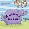 M'AGRADARIA SER COM...
