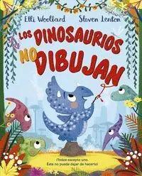 Dinosaurios no Dibujan, los