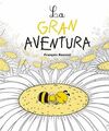 GRAN AVENTURA, LA