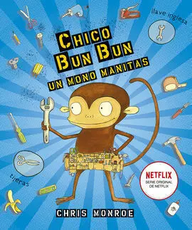 Chico Bun Bun un Mono Manitas