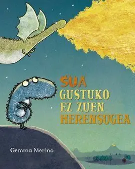 A Dragoa á que Non Lle Gustaba o Lume