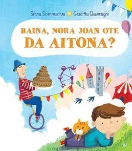 Baina, Nora Joan Ote Da Aitona?