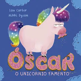 Oscar o Unicornio Famento