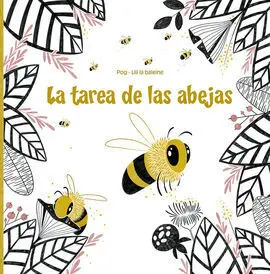 Tarea de las Abejas, la