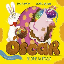 Óscar, el Unicornio Hambriento, se Come la Pascua