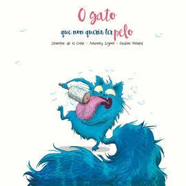 O Gato que Non Quería Ter Pelo