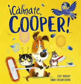 Cálmate Cooper!