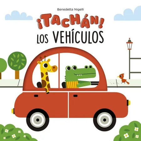 Tachán! los Vehículos