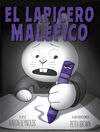 LAPICERO MALÉFICO, EL