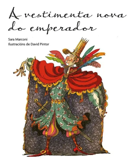 A Vestimenta Nova Do Emperador