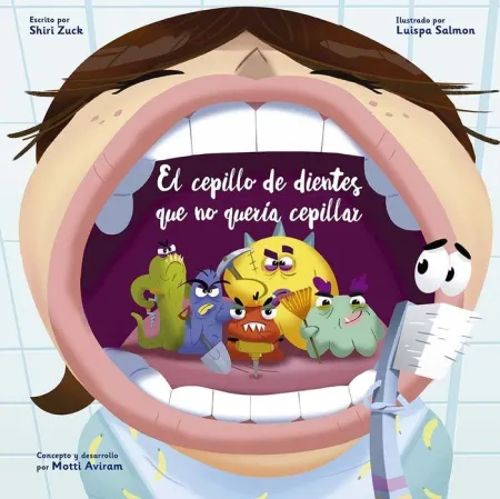 Cepillo de Dientes que no Quería Cepillar, el