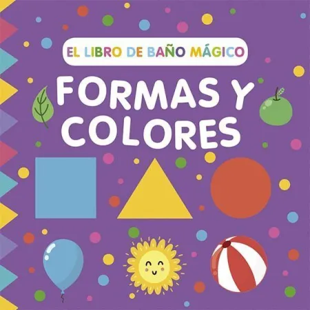Libro de Baño Mágico: Formas y Colores, el