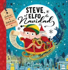 Steve, el Elfo de Navidad