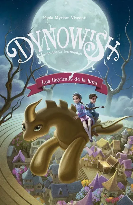 Dynowish I - las Lágrimas de la Luna
