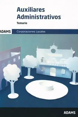 Temario Auxiliares Administrativos de las Corporaciones Locales