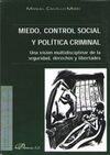 MIEDO, CONTROL SOCIAL Y POLITICA CRIMINAL