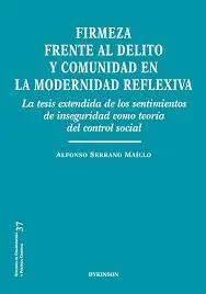 Firmeza Frente Al Delito y Comunidad en la Modernidad Reflexiva