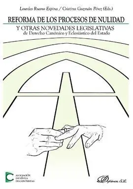 Reforma de los Procesos de Nulidad