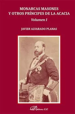 Monarcas Masones y Otros Príncipes de la Acacia 2 Vol.