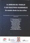 EL DERECHO DEL TRABAJO Y LOS COLECTIVOS VULNERABLES