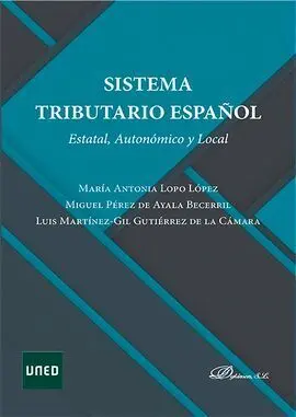 Sistema Tributario Español: Estatal, Autonomico y Local