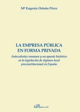 La Empresa Pública en Forma Privada