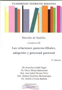 Cuadernos Teóricos Bolonia. Derecho de Familia. Cuaderno Iii. Las Relaciones Pat