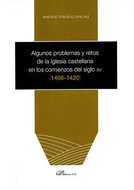 Algunos Problemas y Restos de la Iglesia Castellana en los Comienzos del Siglo X