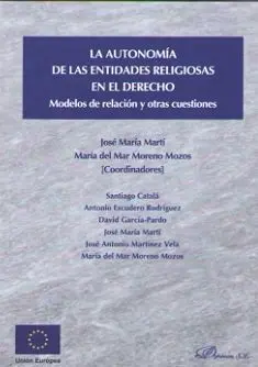 La Autonomia de las Entidades Religiosas en el Derecho